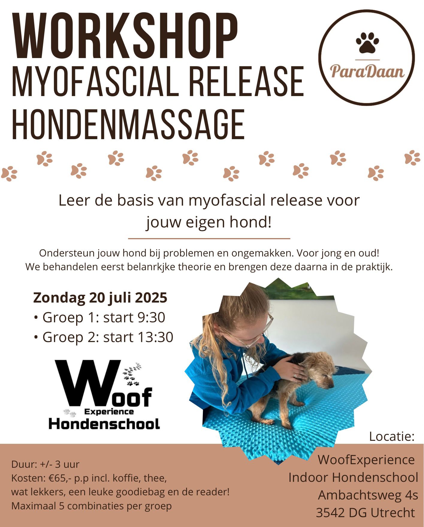 Workshop Myofascial Release Hondenmassage groep 13:30-16:30 20-07